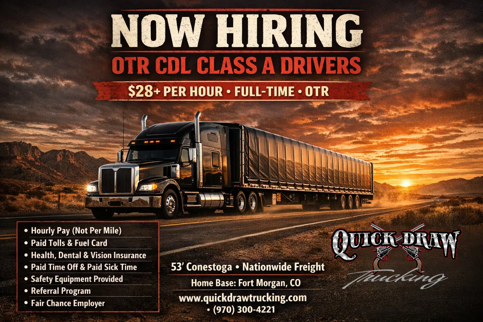Featured driver job flyer for Quick Draw Trucking LLC hiring OTR CDL Class A drivers with $28+ per hour and Fort Morgan Colorado home base.